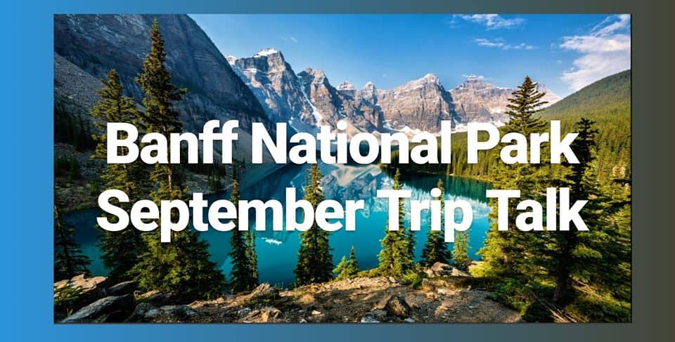Banff Trip Talk